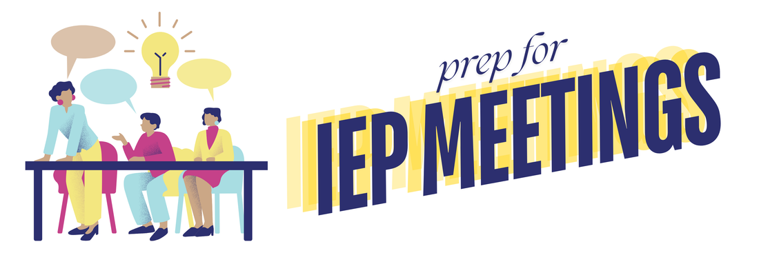 IEP Meeting Prep