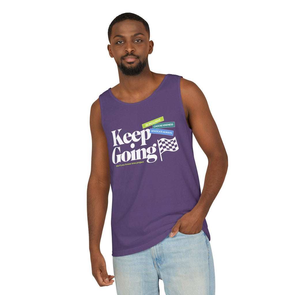 Keep Going Unisex Garment-Dyed Tank Top