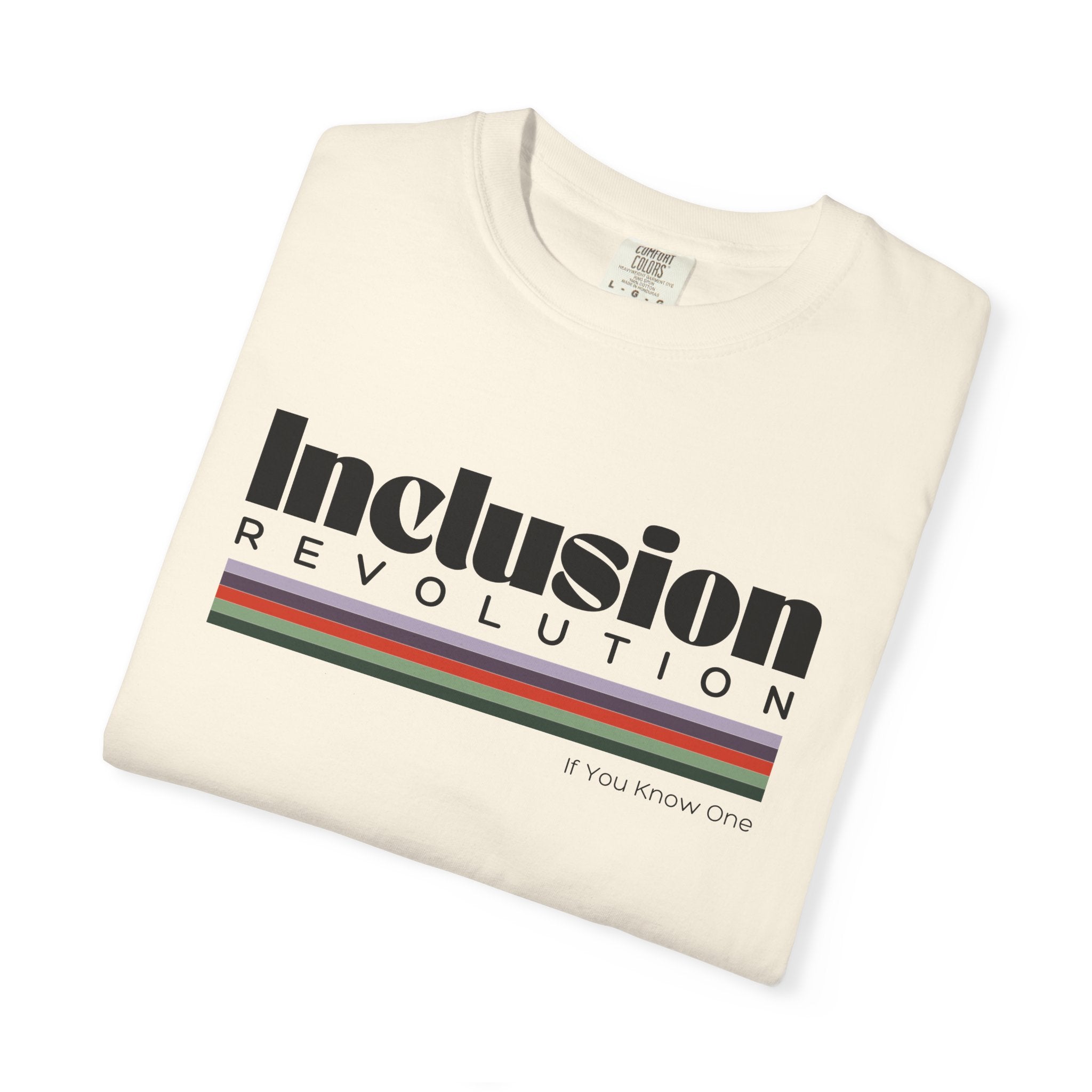 Inclusion Revolution Unisex Garment-Dyed T-shirt
