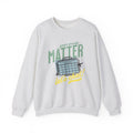 AAC Your Words Matters Unisex Crewneck Sweatshirt