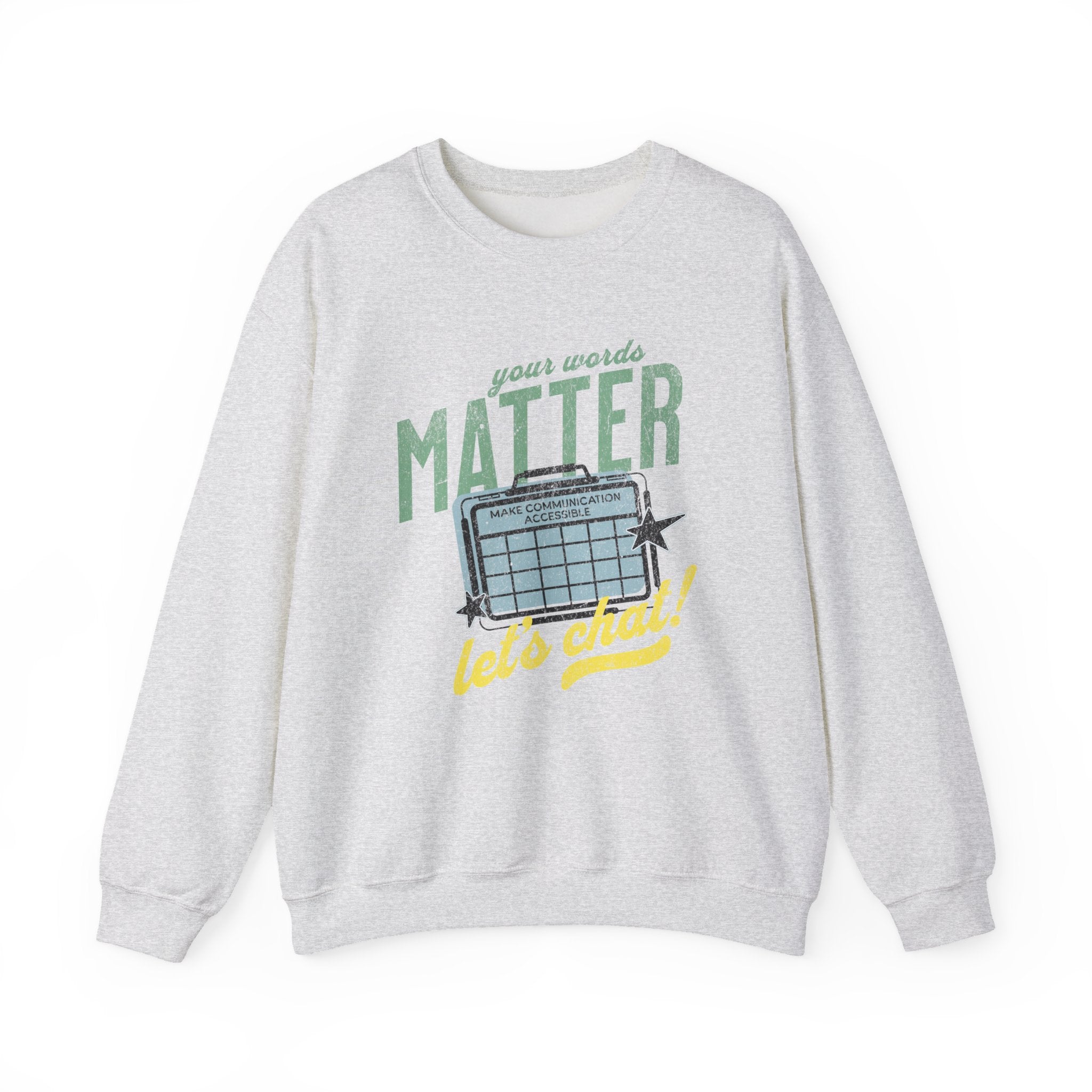 AAC Your Words Matters Unisex Crewneck Sweatshirt