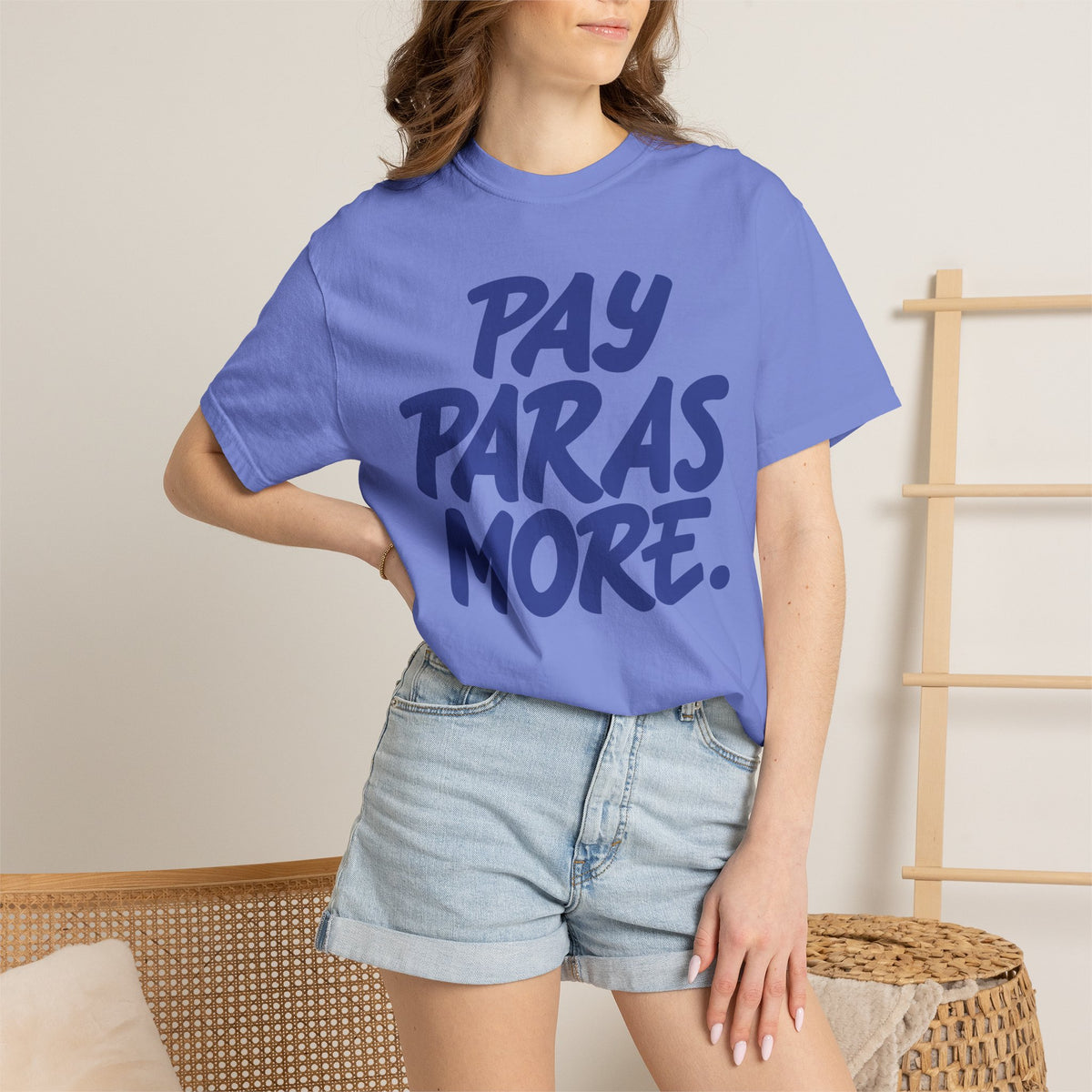 Pay Paras More Unisex Garment-Dyed T-shirt