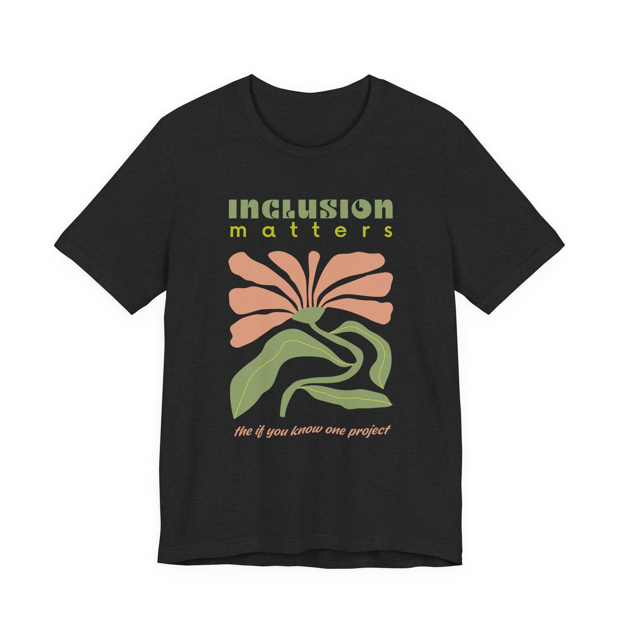Inclusion Matters Unisex Jersey Short Sleeve Tee