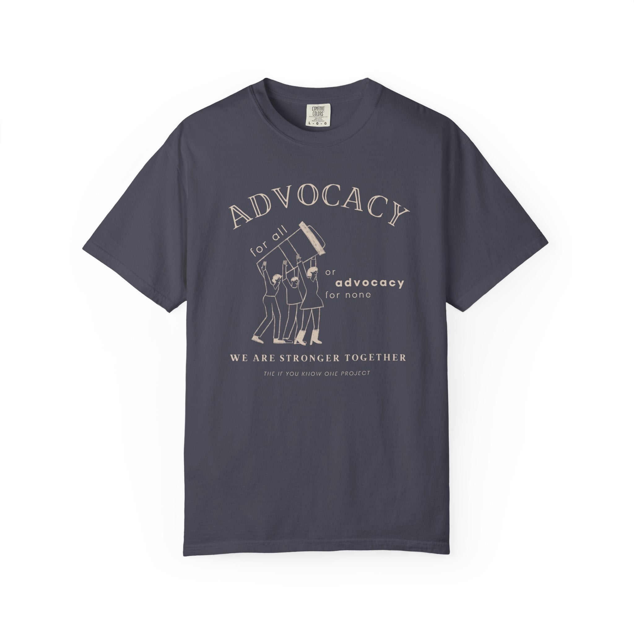 Advocacy For All Unisex Garment-Dyed T-shirt