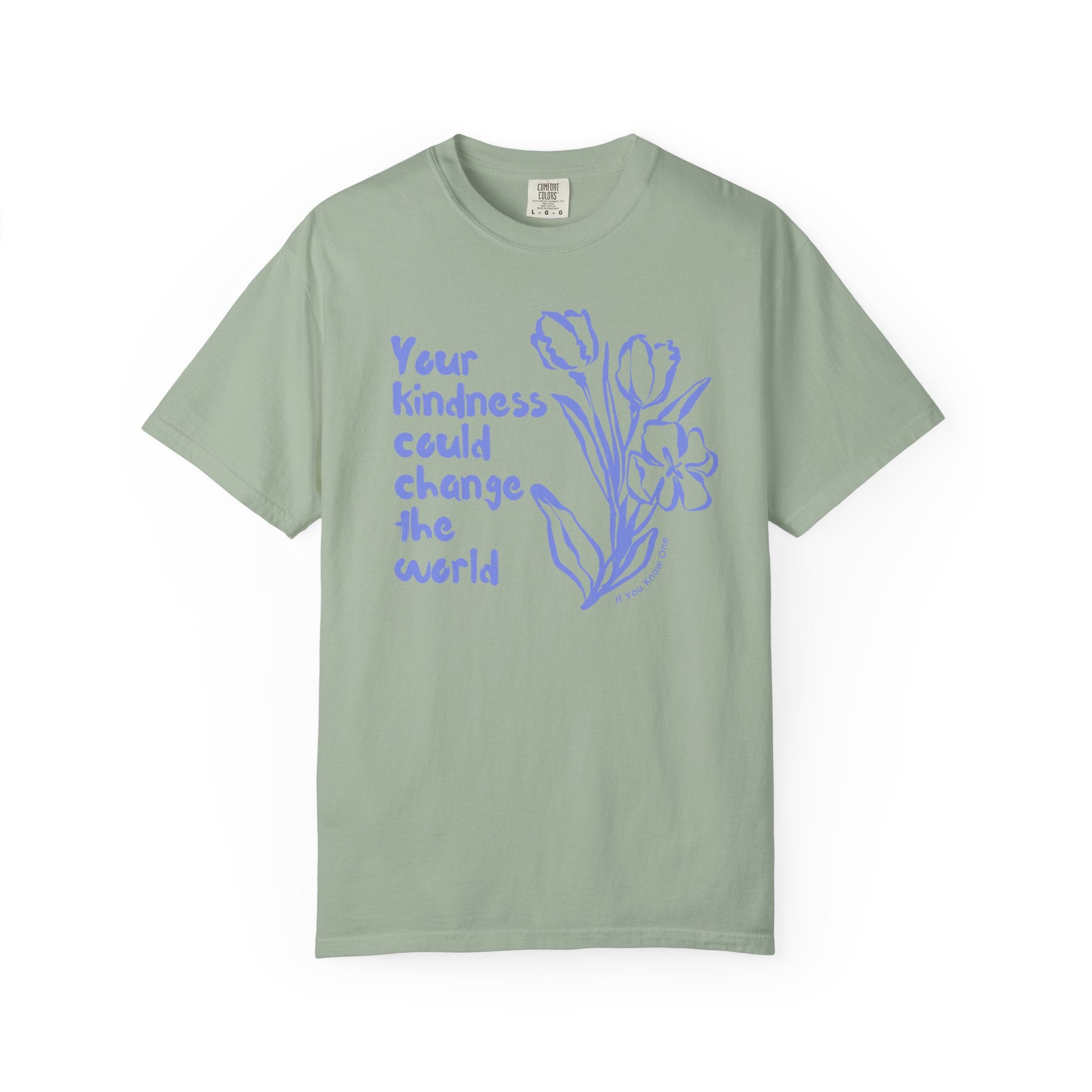 Kindness Changes The World Unisex Garment-Dyed T-shirt