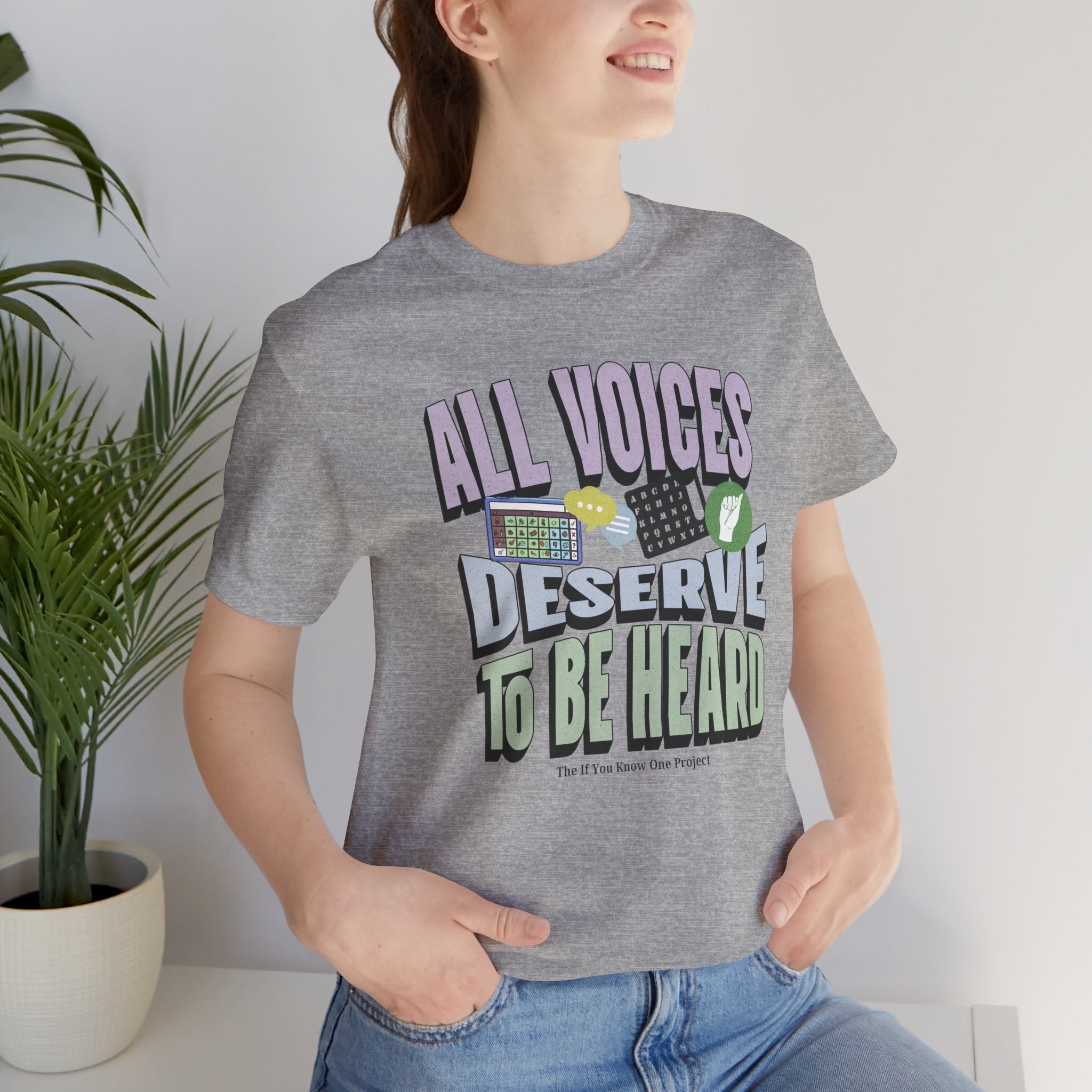 All Voices Deserve To Be Heard Unisex Jersey Short Sleeve Tee
