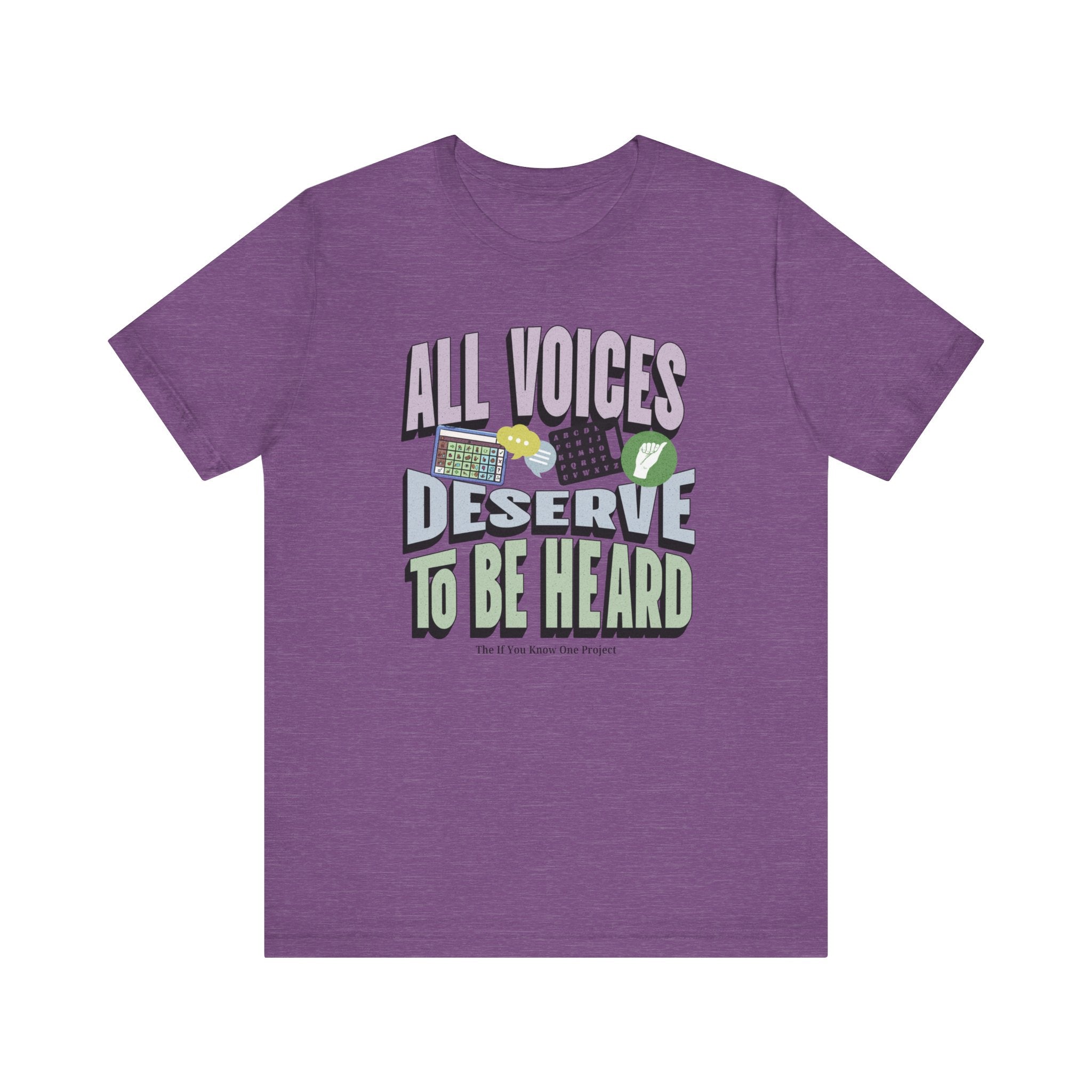 All Voices Deserve To Be Heard Unisex Jersey Short Sleeve Tee