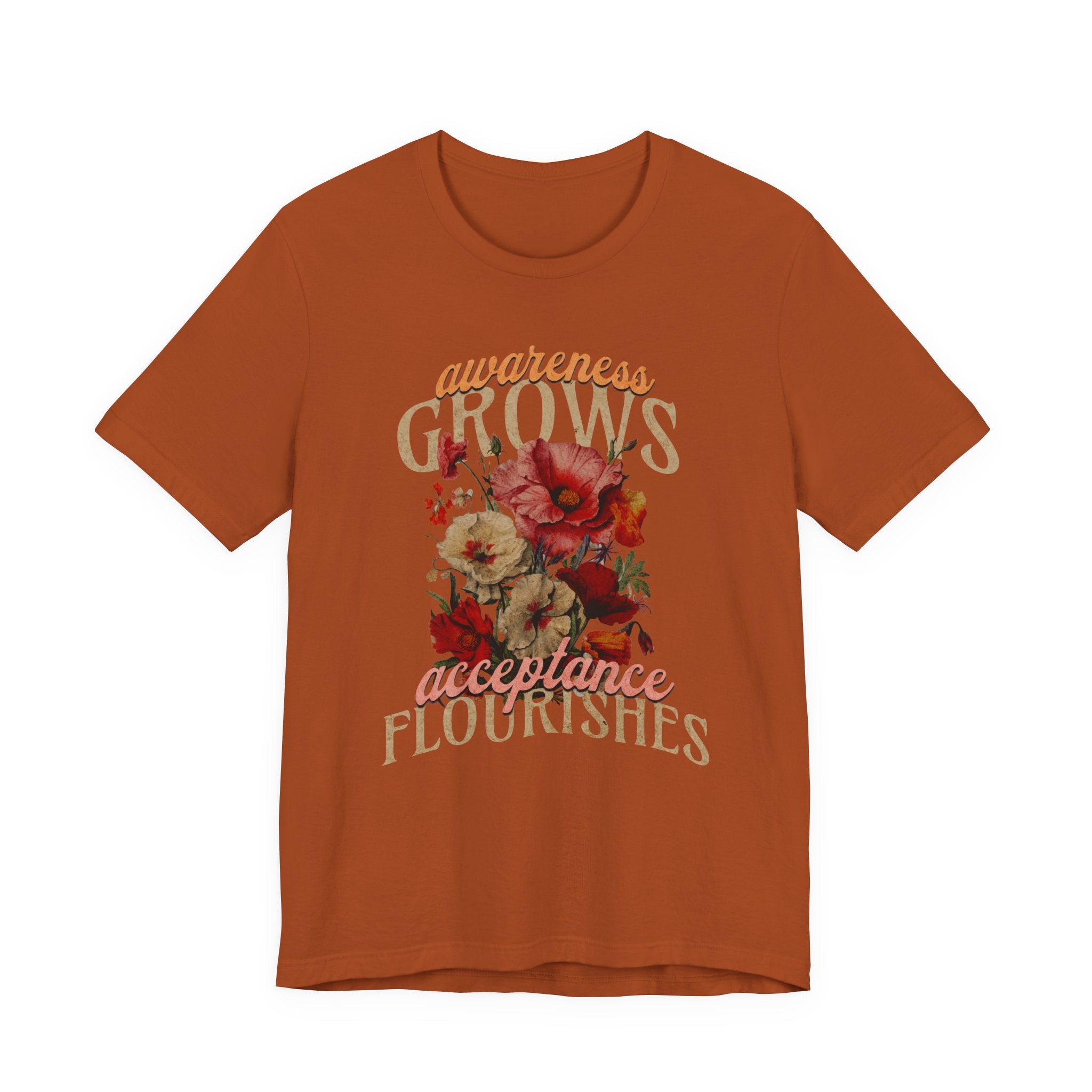 Awareness Grows Acceptance Flourishes Unisex Jersey Short Sleeve Tee
