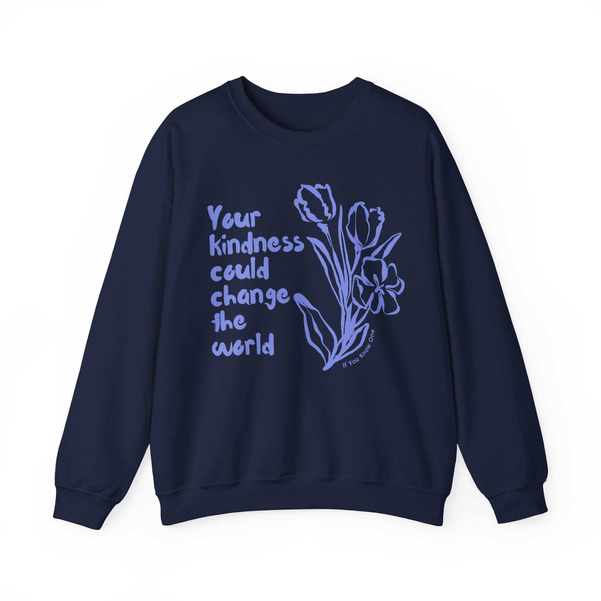 Your Kindness Could Change The World Unisex Heavy Blend™ Crewneck Sweatshirt