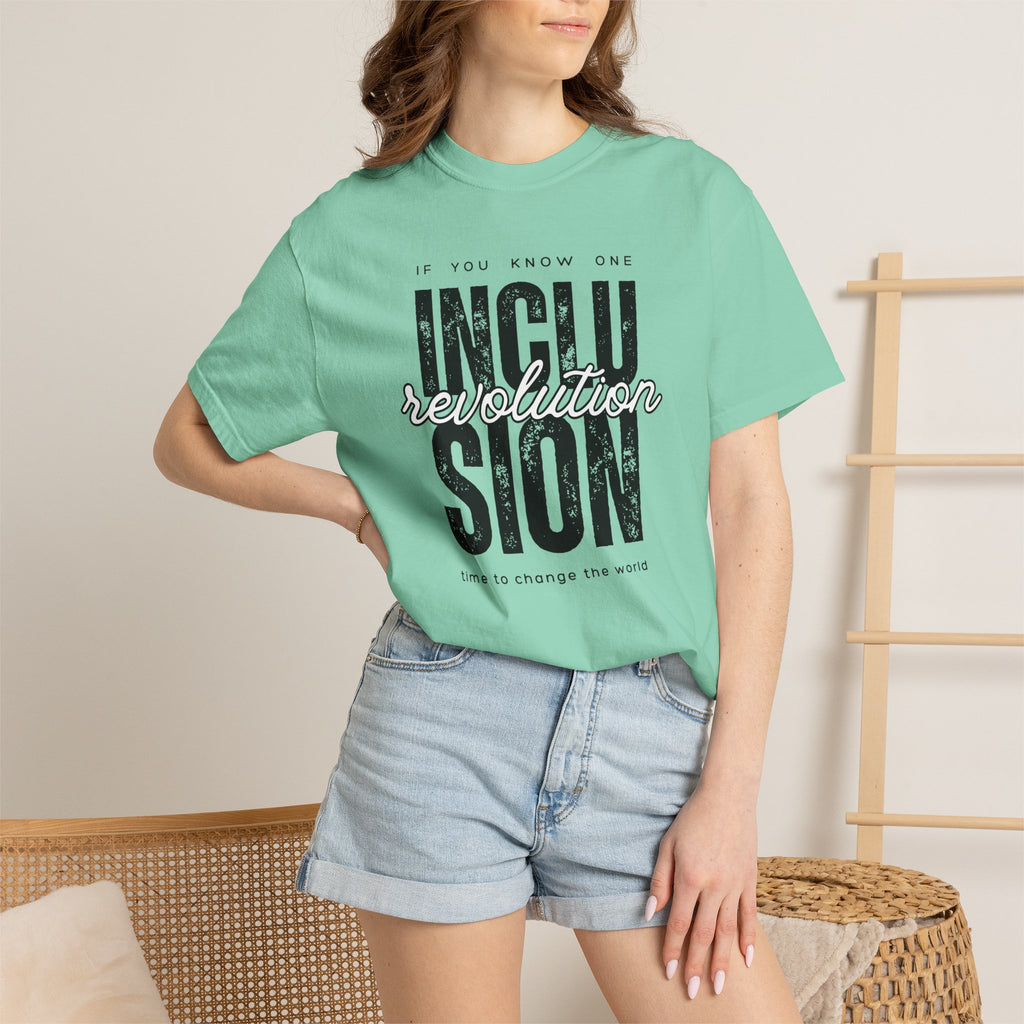 Inclusion Revolution Change the World Unisex Garment-Dyed T-shirt