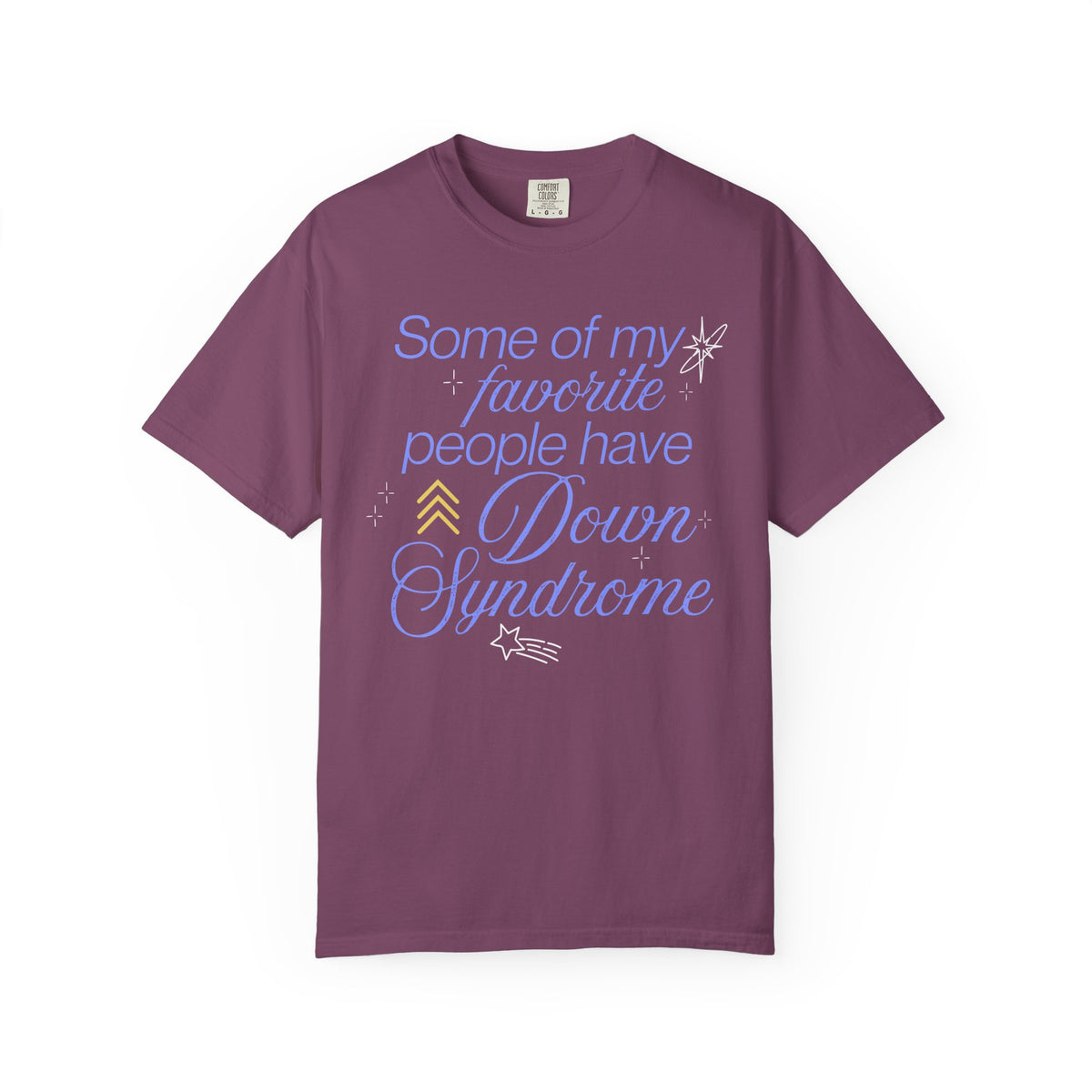 Some Of My Favorite People Unisex Garment-Dyed T-shirt