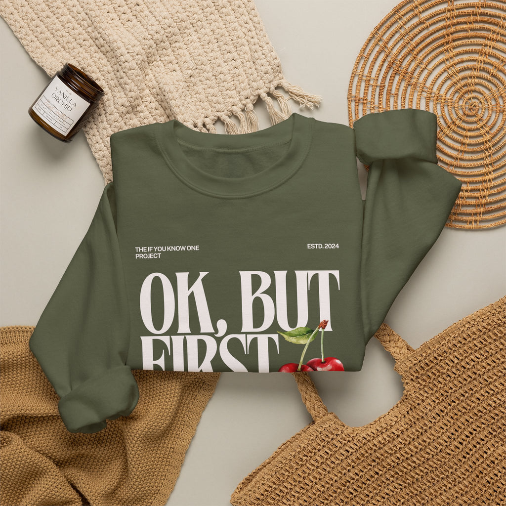 OK But First Inclusion Unisex Crewneck Sweatshirt