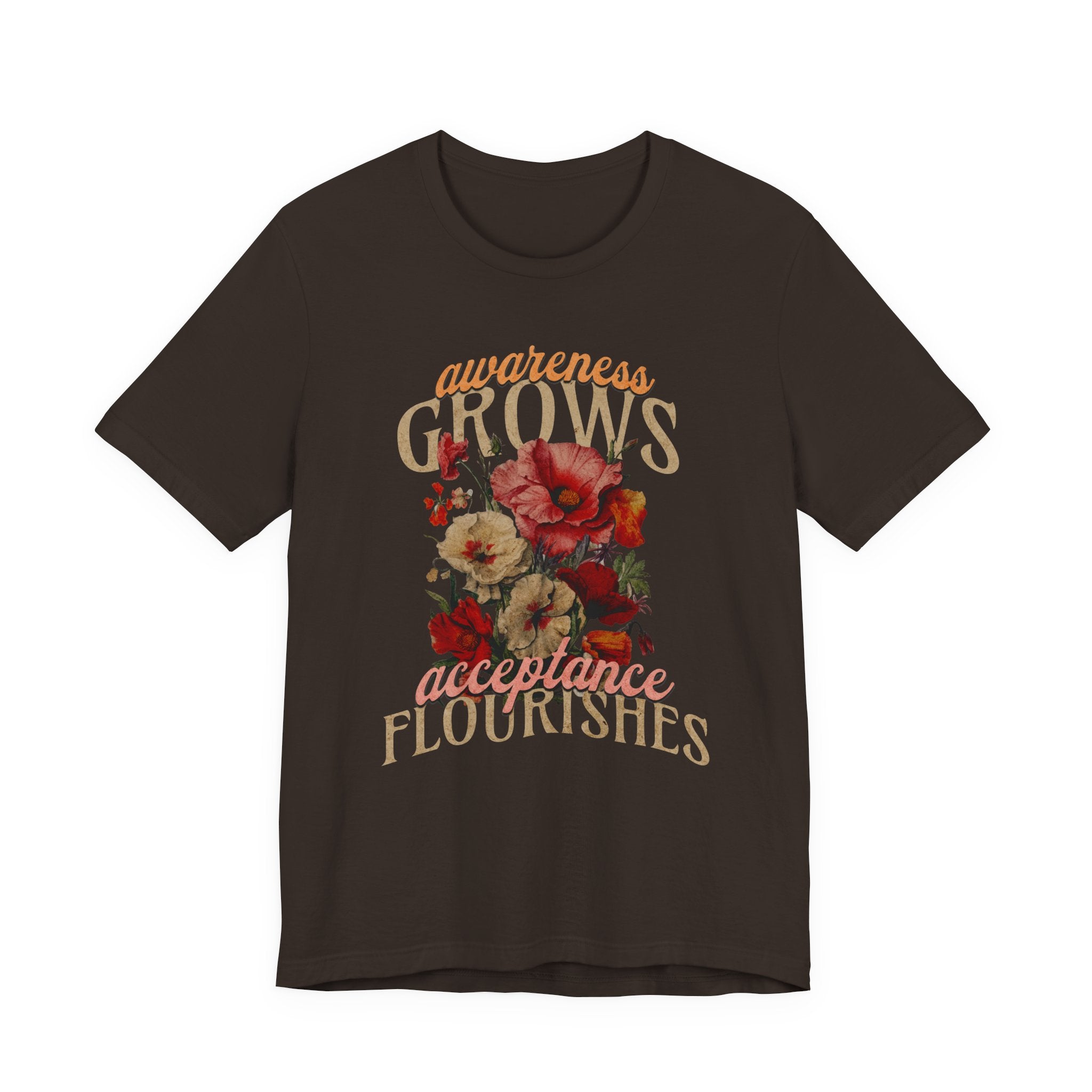 Awareness Grows Acceptance Flourishes Unisex Jersey Short Sleeve Tee
