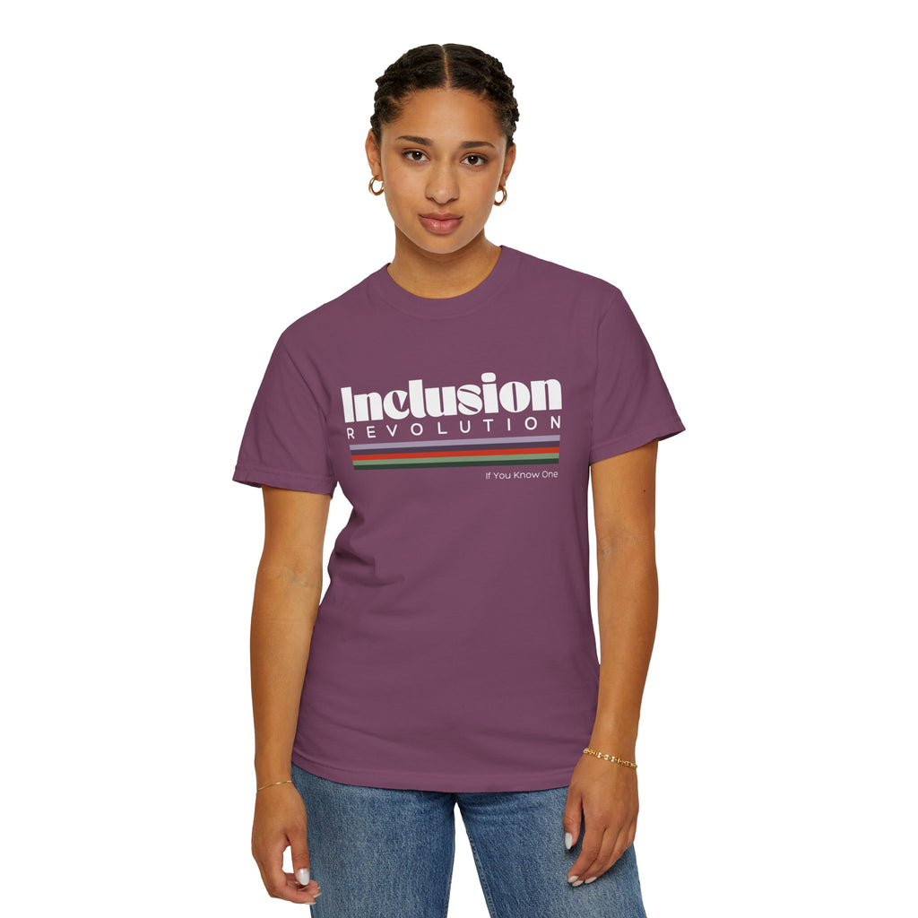 Inclusion Revolution Unisex Garment-Dyed T-shirt
