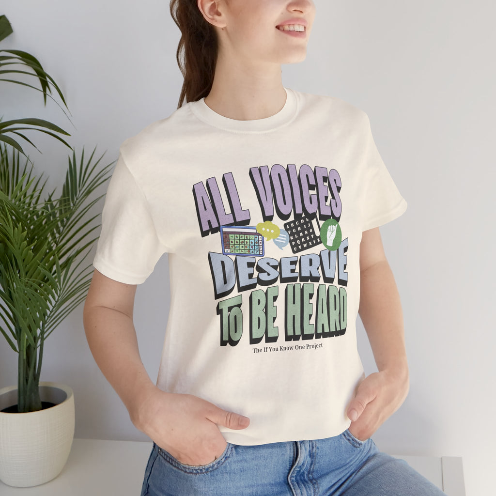All Voices Deserve To Be Heard Unisex Jersey Short Sleeve Tee