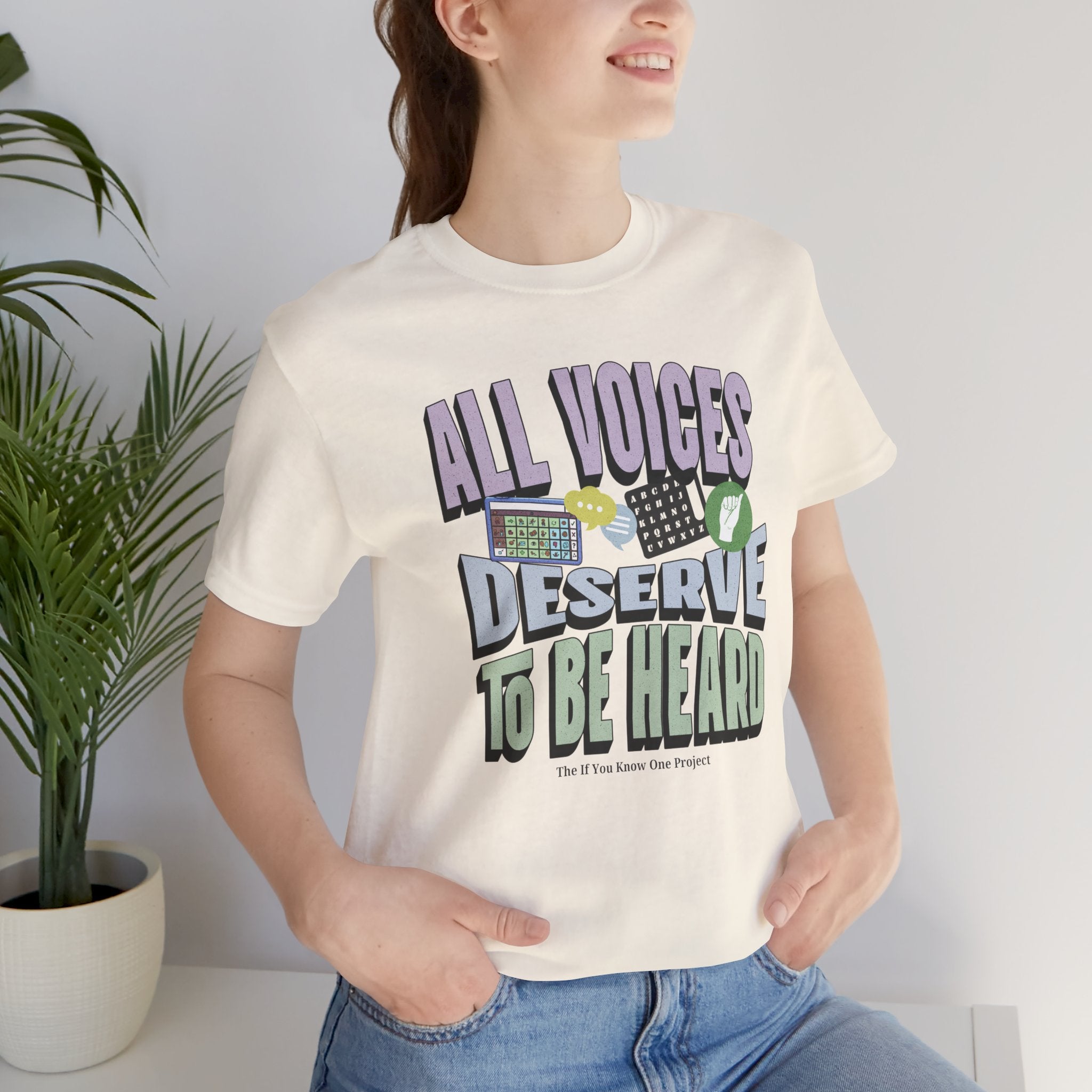 All Voices Deserve To Be Heard Unisex Jersey Short Sleeve Tee