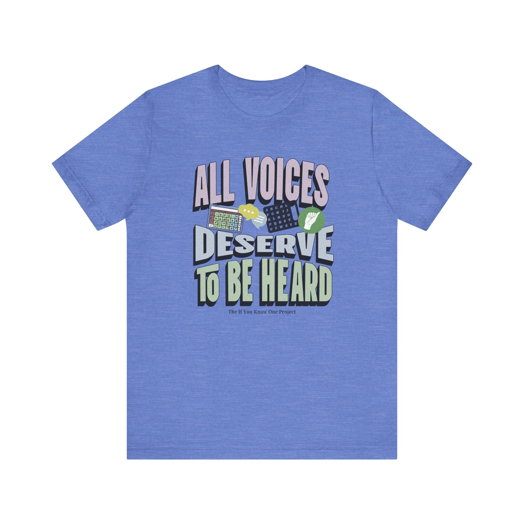 All Voices Deserve To Be Heard Unisex Jersey Short Sleeve Tee