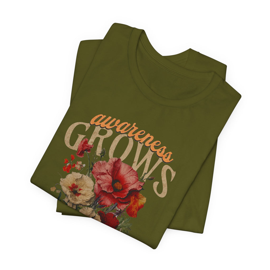Awareness Grows Acceptance Flourishes Unisex Jersey Short Sleeve Tee
