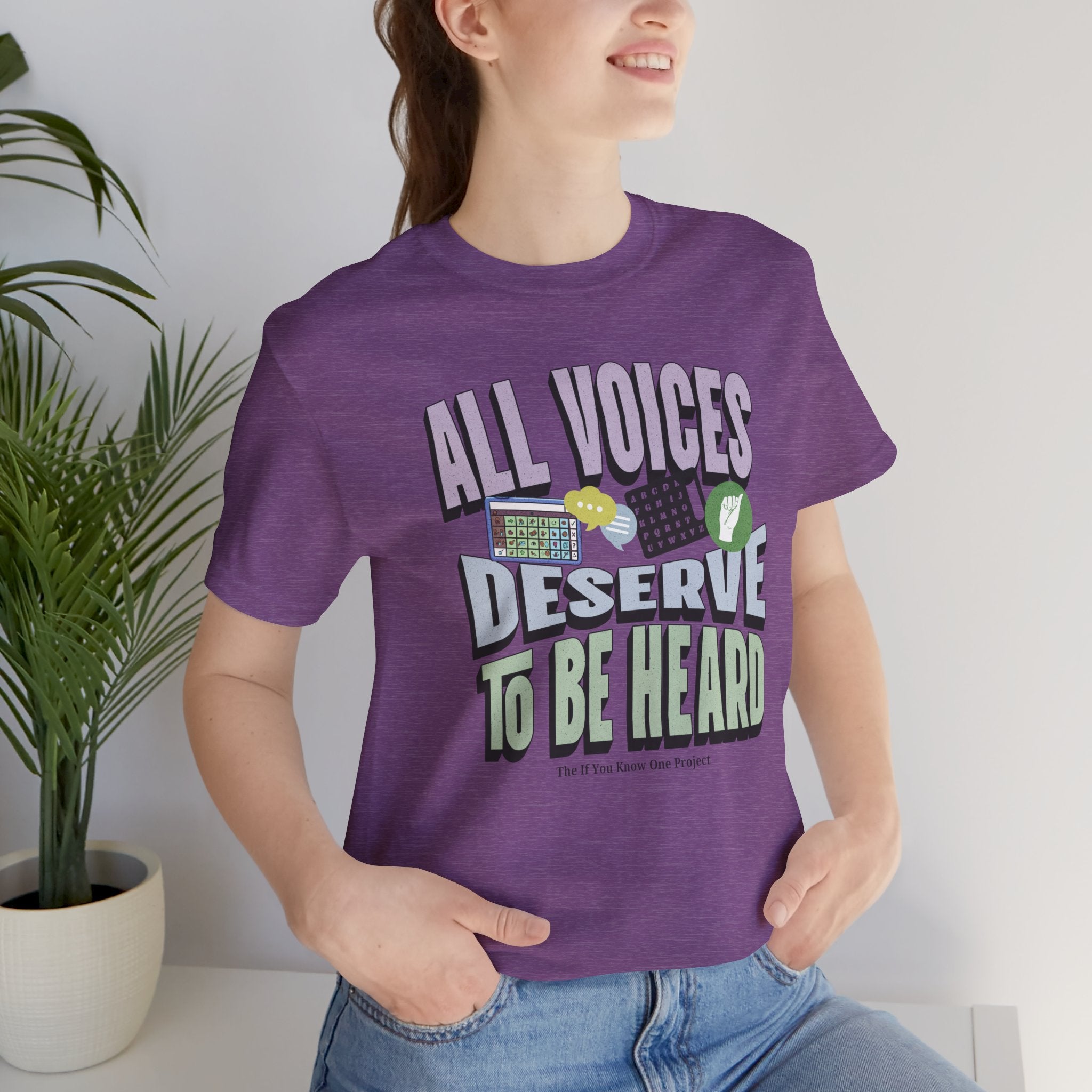 All Voices Deserve To Be Heard Unisex Jersey Short Sleeve Tee