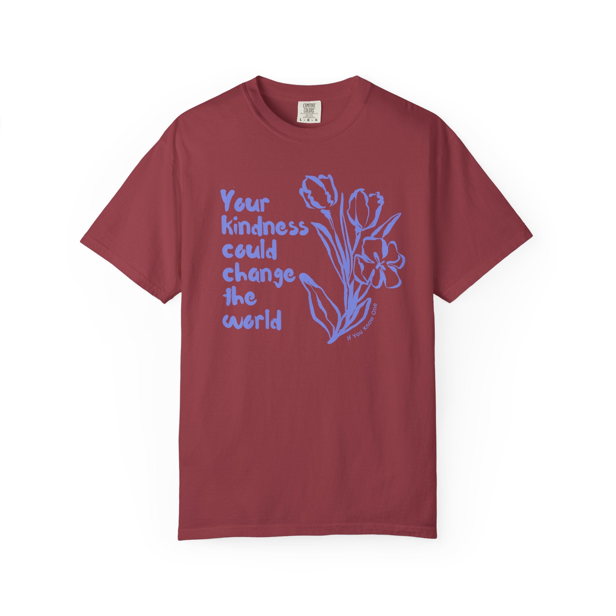 Kindness Changes The World Unisex Garment-Dyed T-shirt