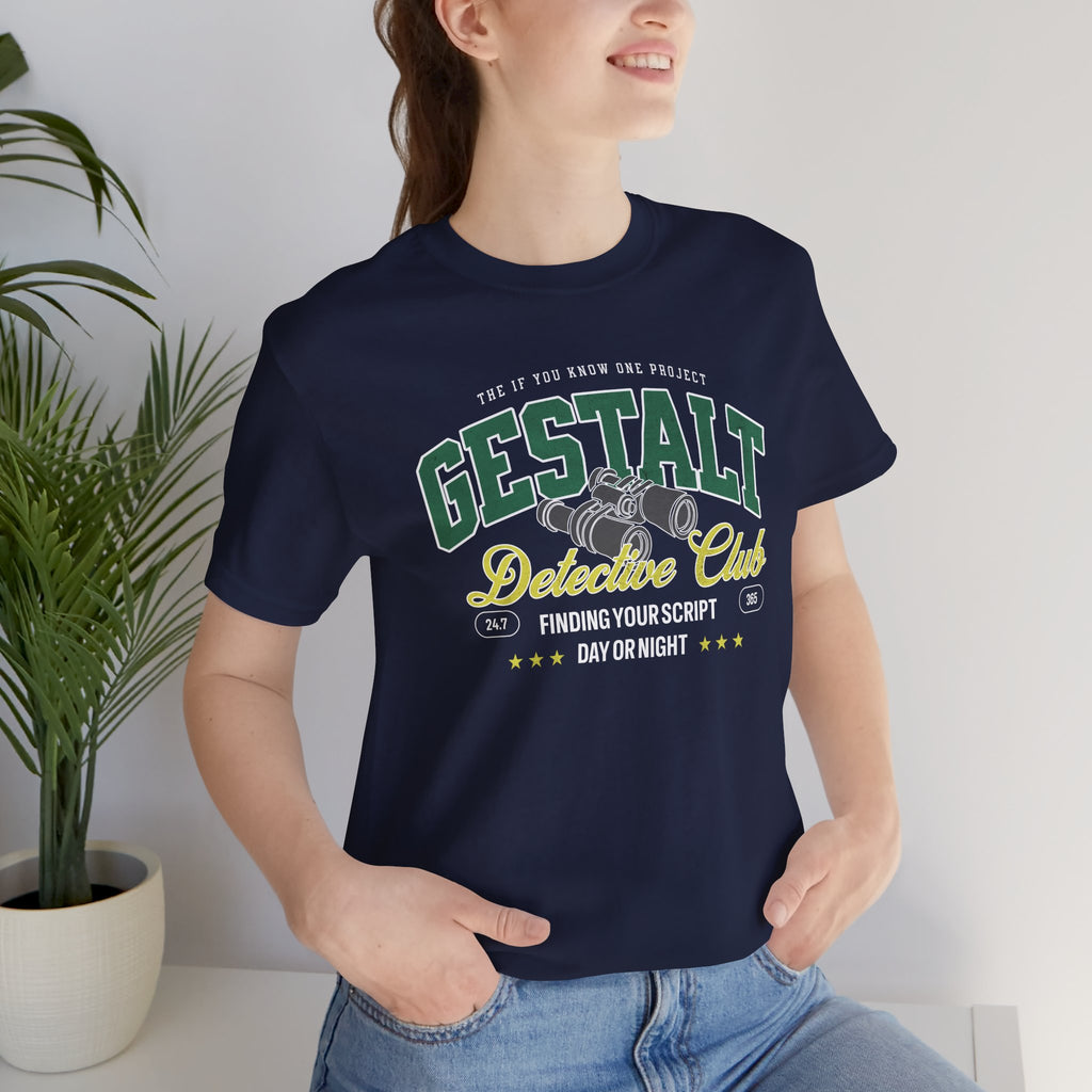 Gestalt Detective Club Unisex Jersey Short Sleeve Tee