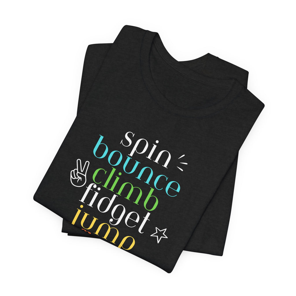 Sensory Seeking Unisex Jersey Short Sleeve Tee