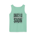 Inclusion Revolution Unisex Garment-Dyed Tank Top