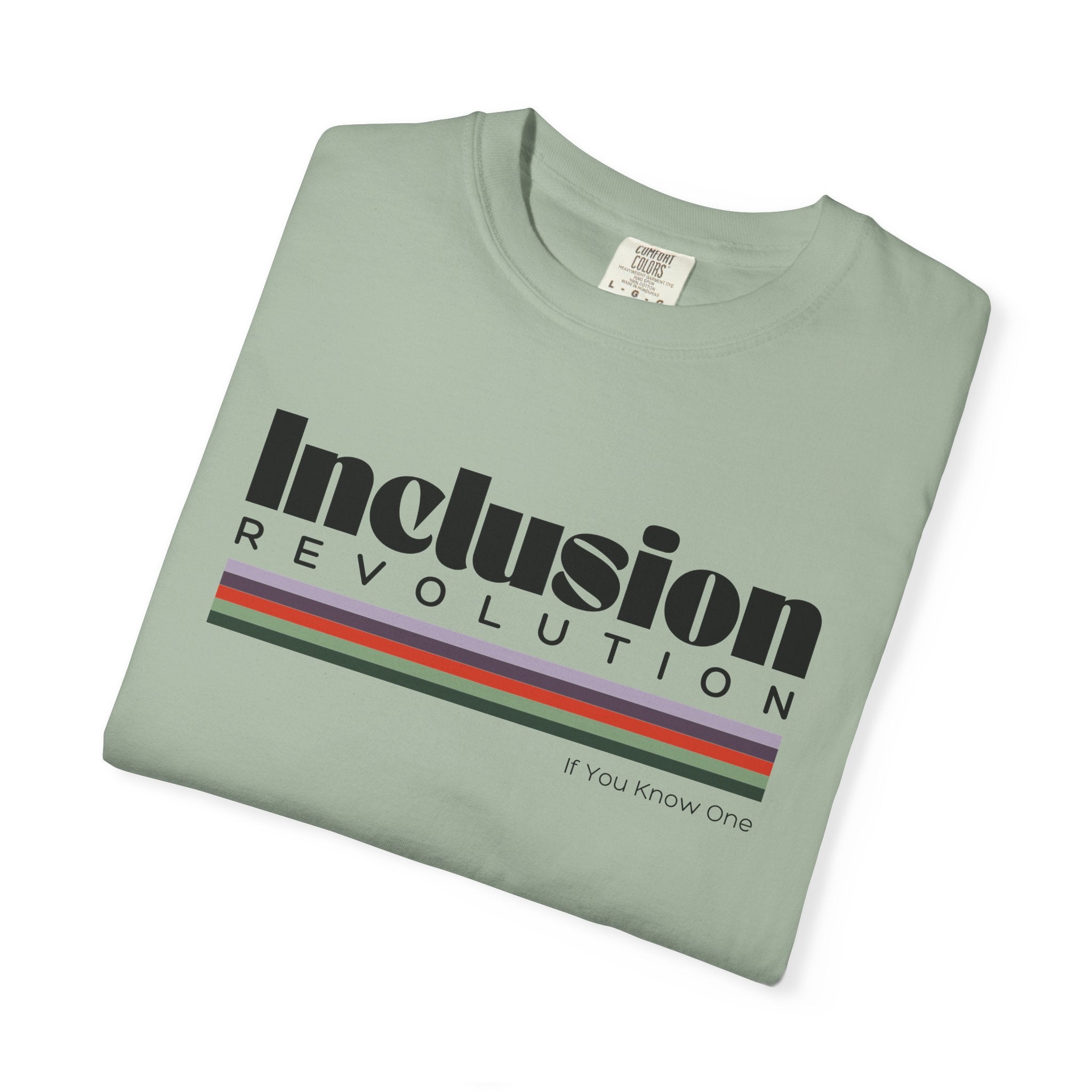 Inclusion Revolution Unisex Garment-Dyed T-shirt
