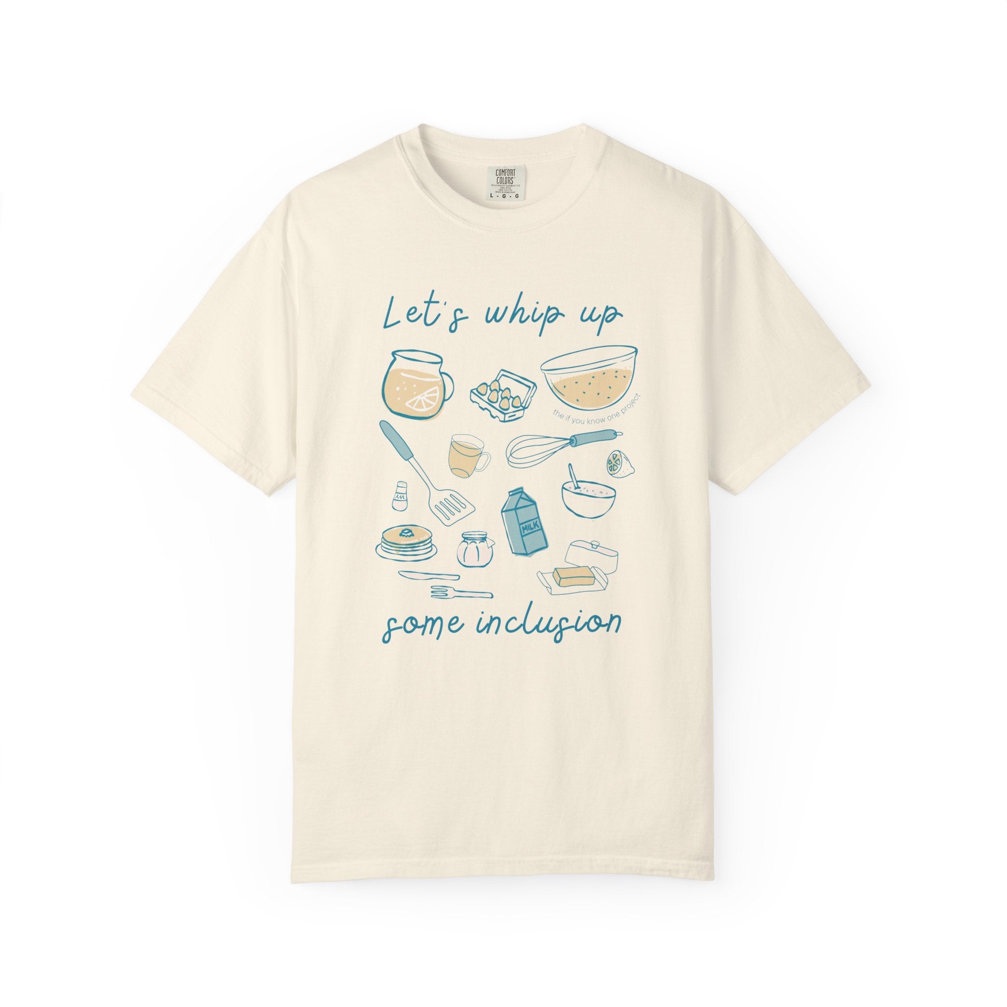Whip Up Some Inclusion Unisex Garment-Dyed T-shirt