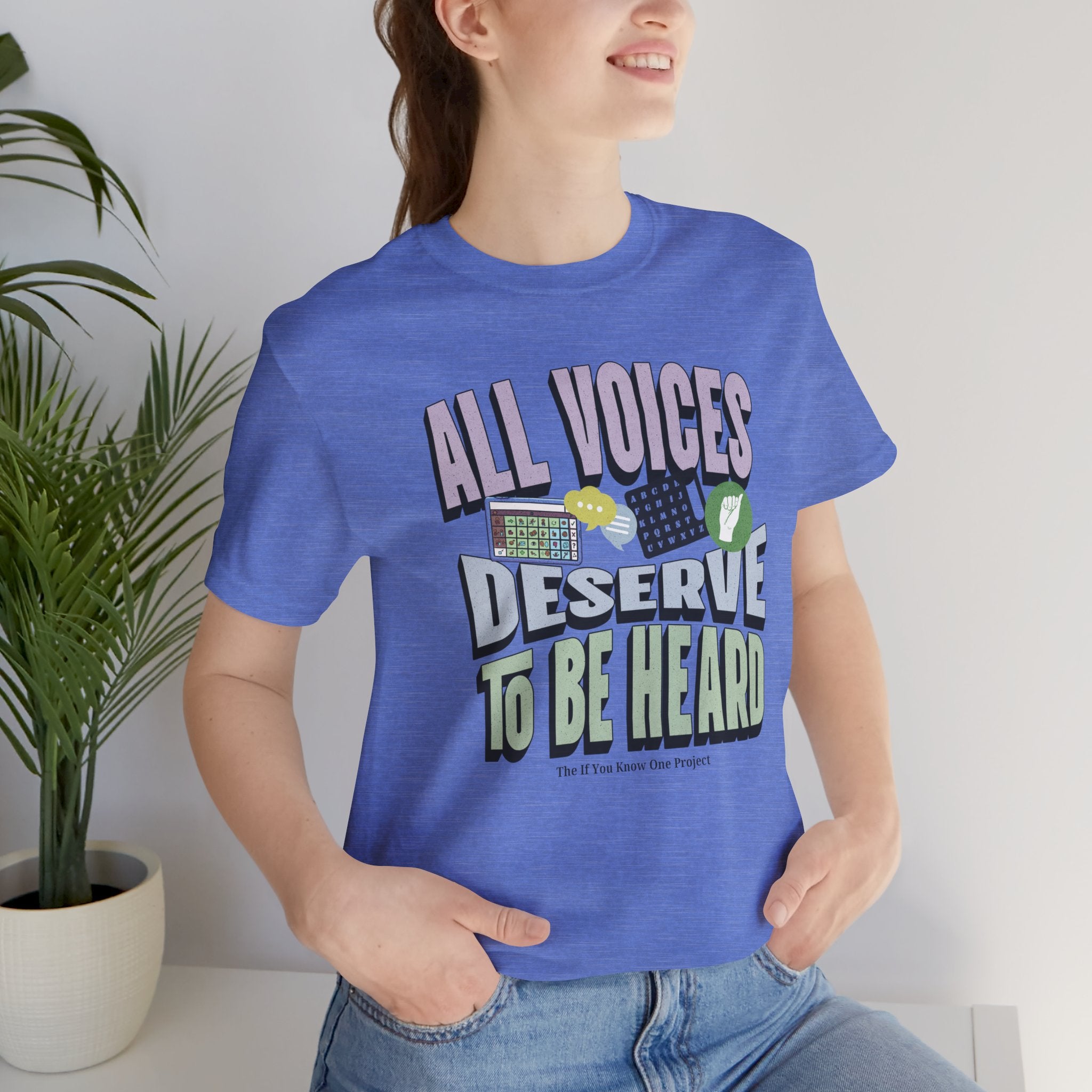 All Voices Deserve To Be Heard Unisex Jersey Short Sleeve Tee