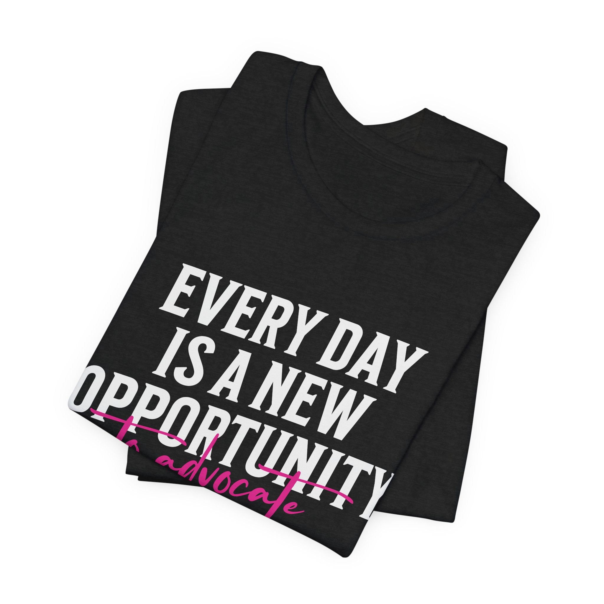 Everyday Advocate Unisex Jersey Short Sleeve Tee