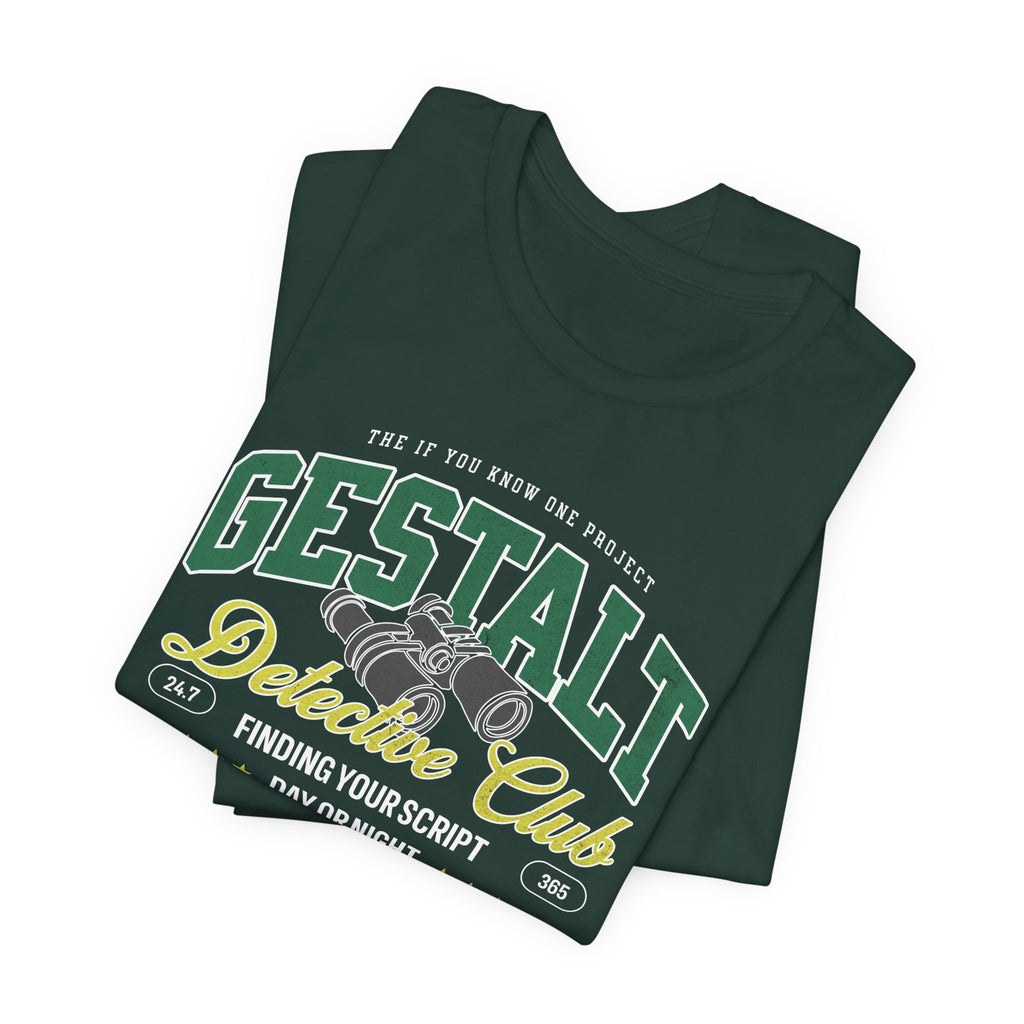 Gestalt Detective Club Unisex Jersey Short Sleeve Tee