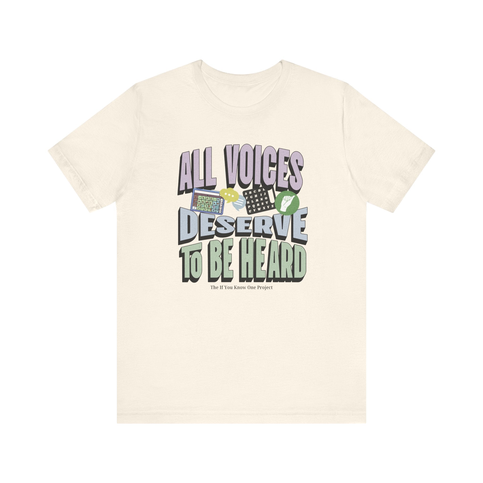 All Voices Deserve To Be Heard Unisex Jersey Short Sleeve Tee