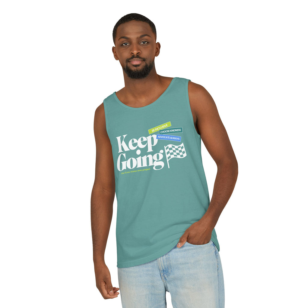Keep Going Unisex Garment-Dyed Tank Top
