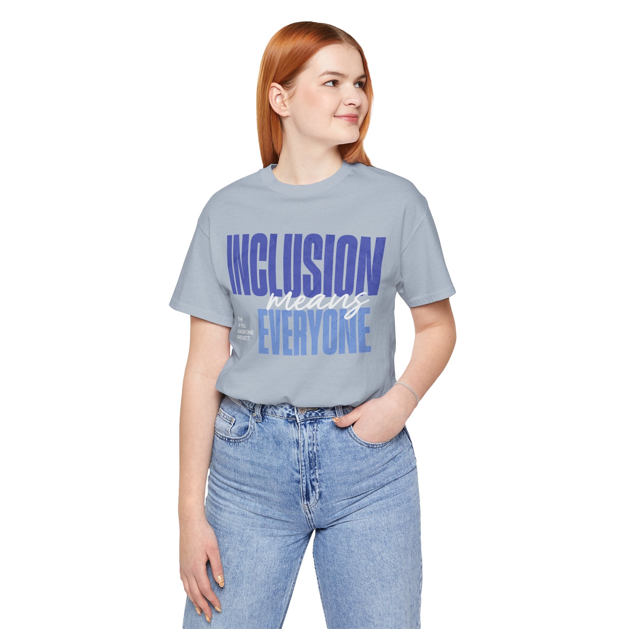 Inclusion Means Everyone Unisex Jersey Short Sleeve Tee