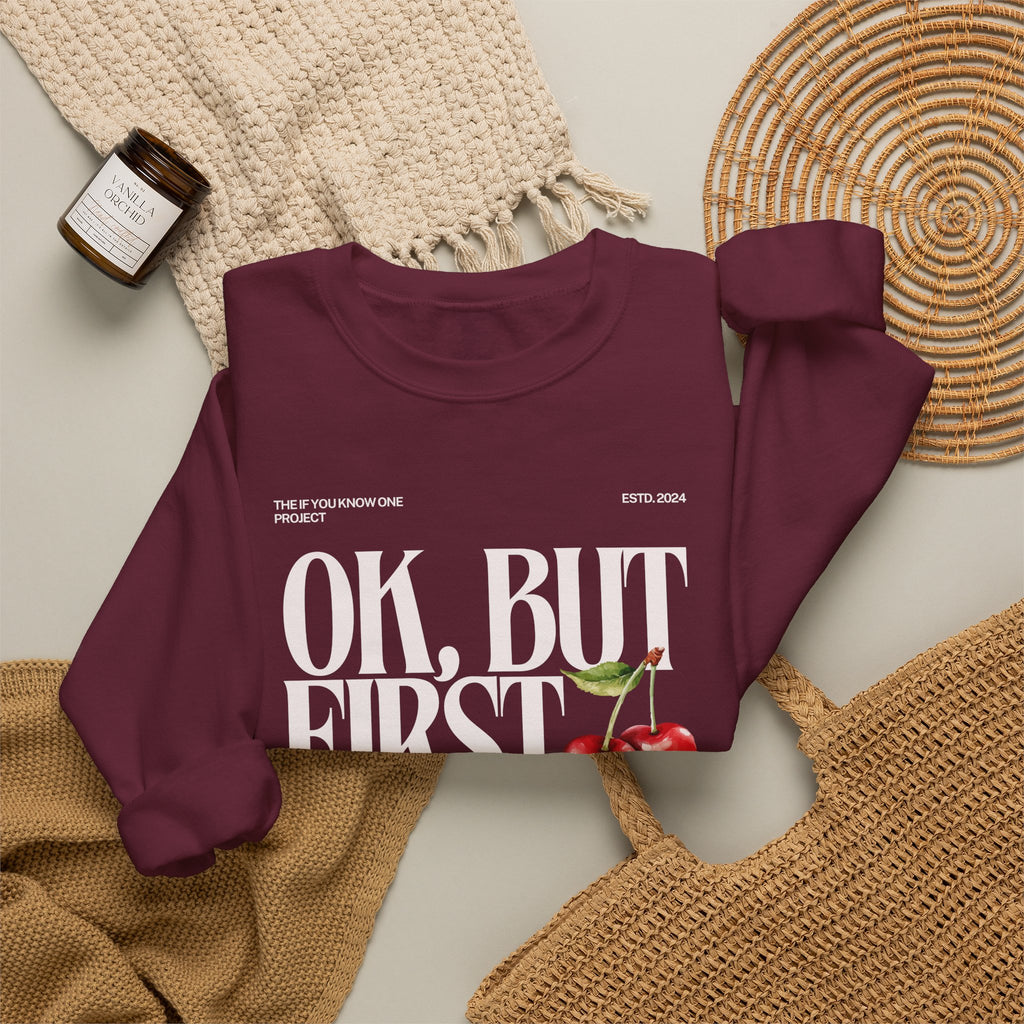 OK But First Inclusion Unisex Crewneck Sweatshirt