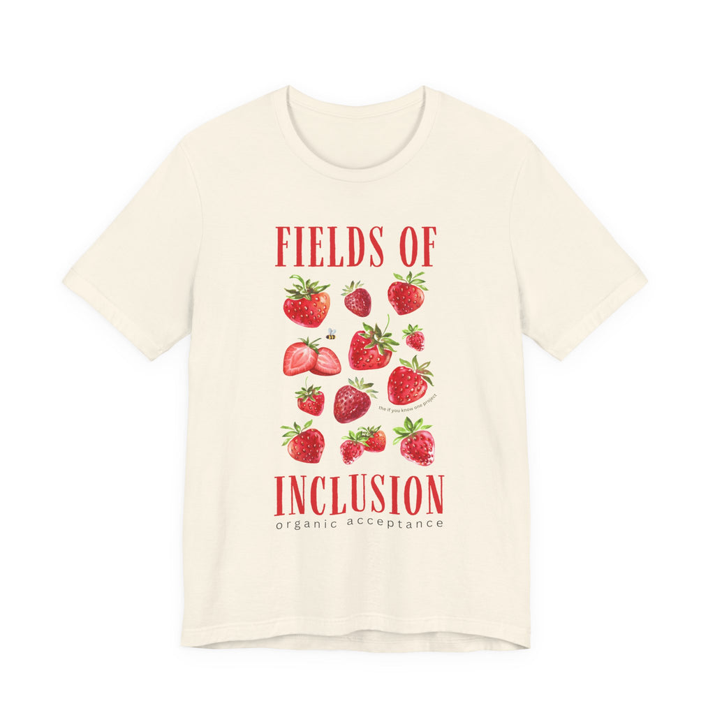 Fields of Inclusion Strawberry Unisex Jersey Short Sleeve Tee