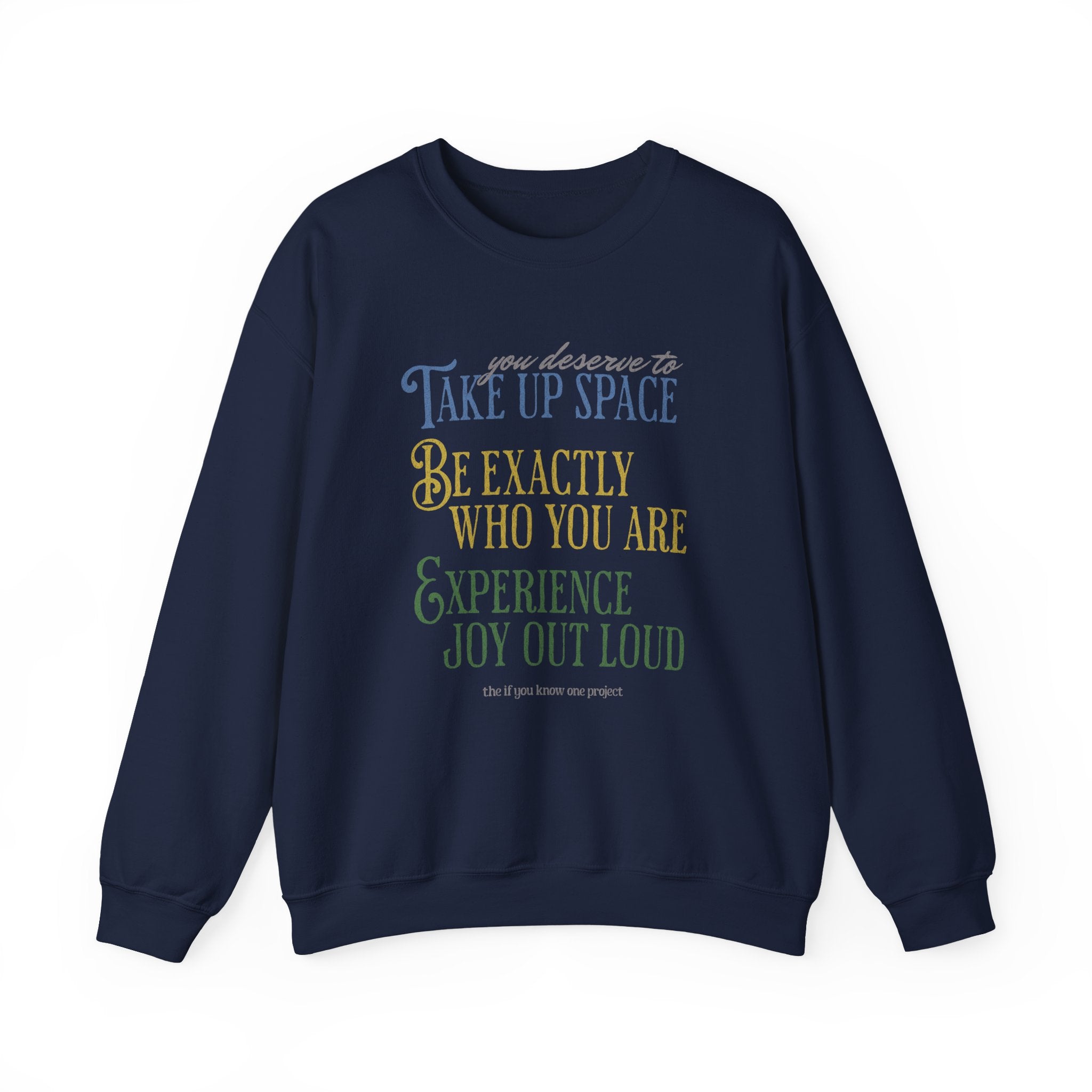 Be You Unisex Crewneck Sweatshirt