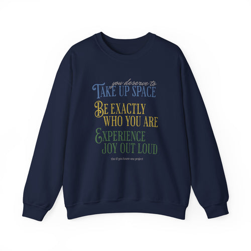 Be You Unisex Crewneck Sweatshirt