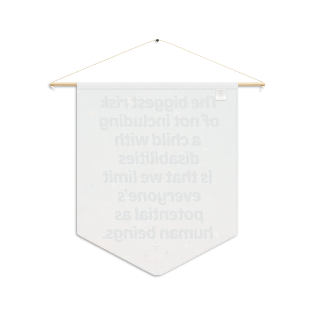 The Biggest Risk 18" x 21" Pennant