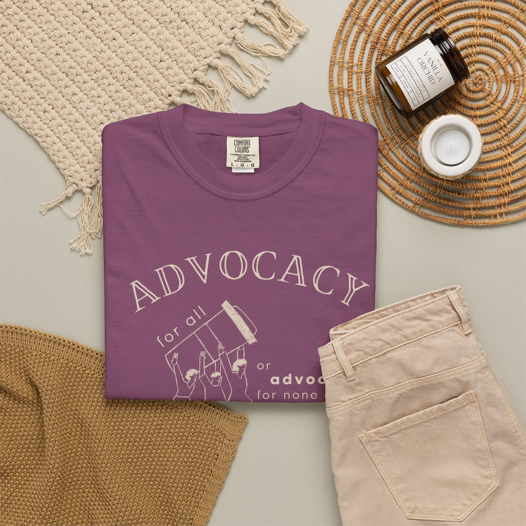 Advocacy For All Unisex Garment-Dyed T-shirt