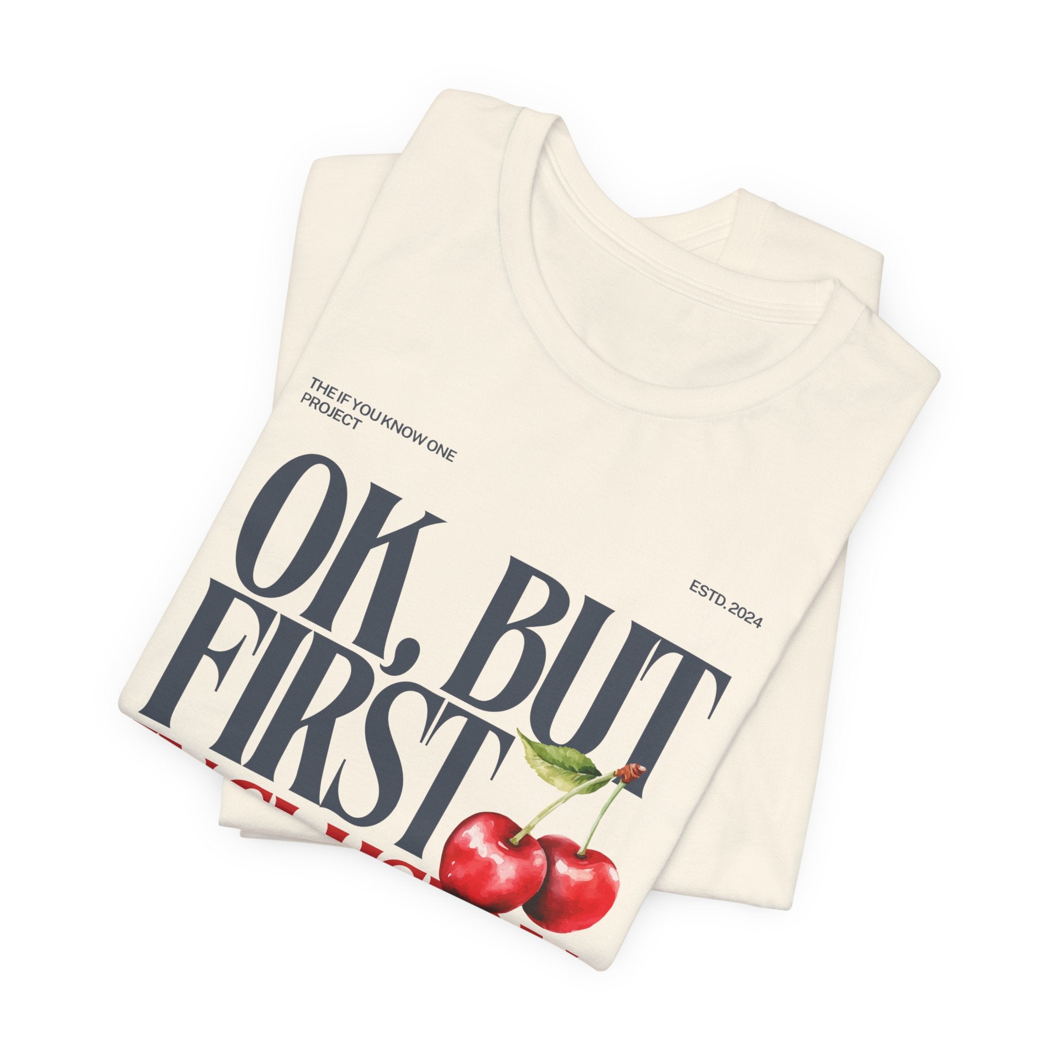 OK But First Inclusion Unisex Jersey Short Sleeve Tee