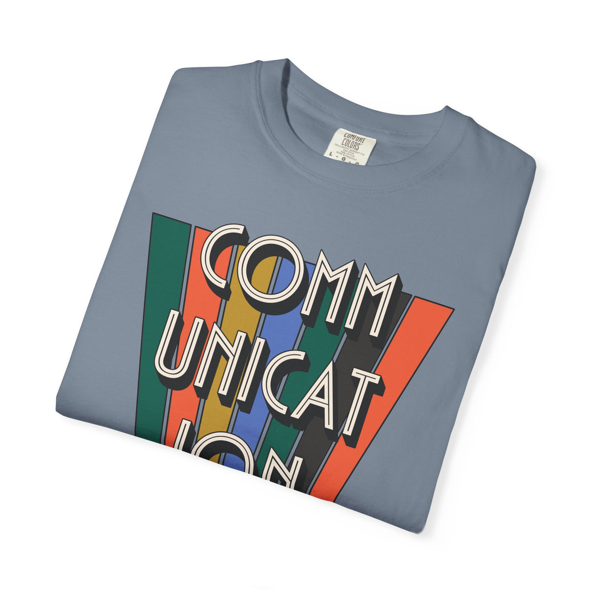 Communication For All Unisex Garment-Dyed T-shirt