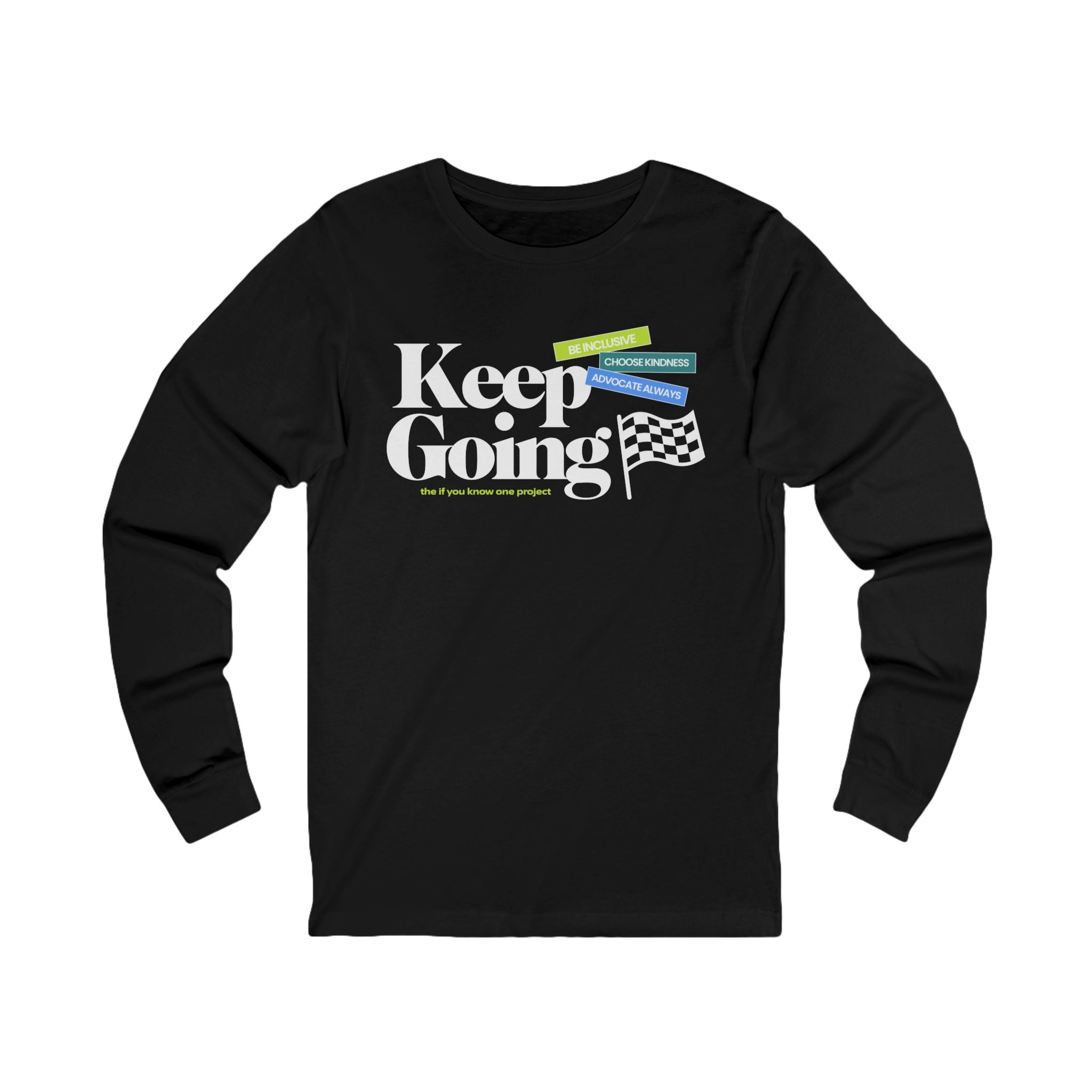 Keep Going Unisex Jersey Long Sleeve Tee