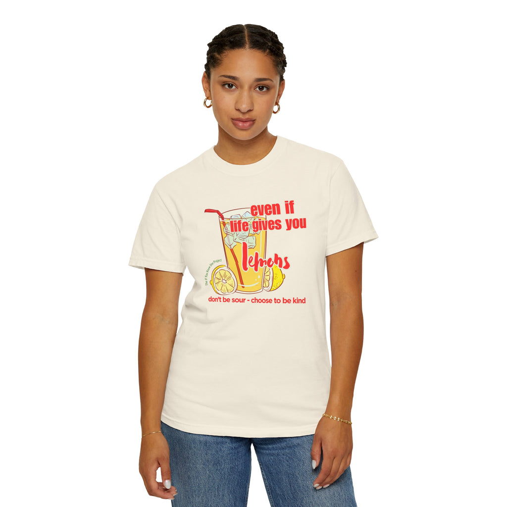 Choose To Be Kind Unisex Garment-Dyed T-shirt