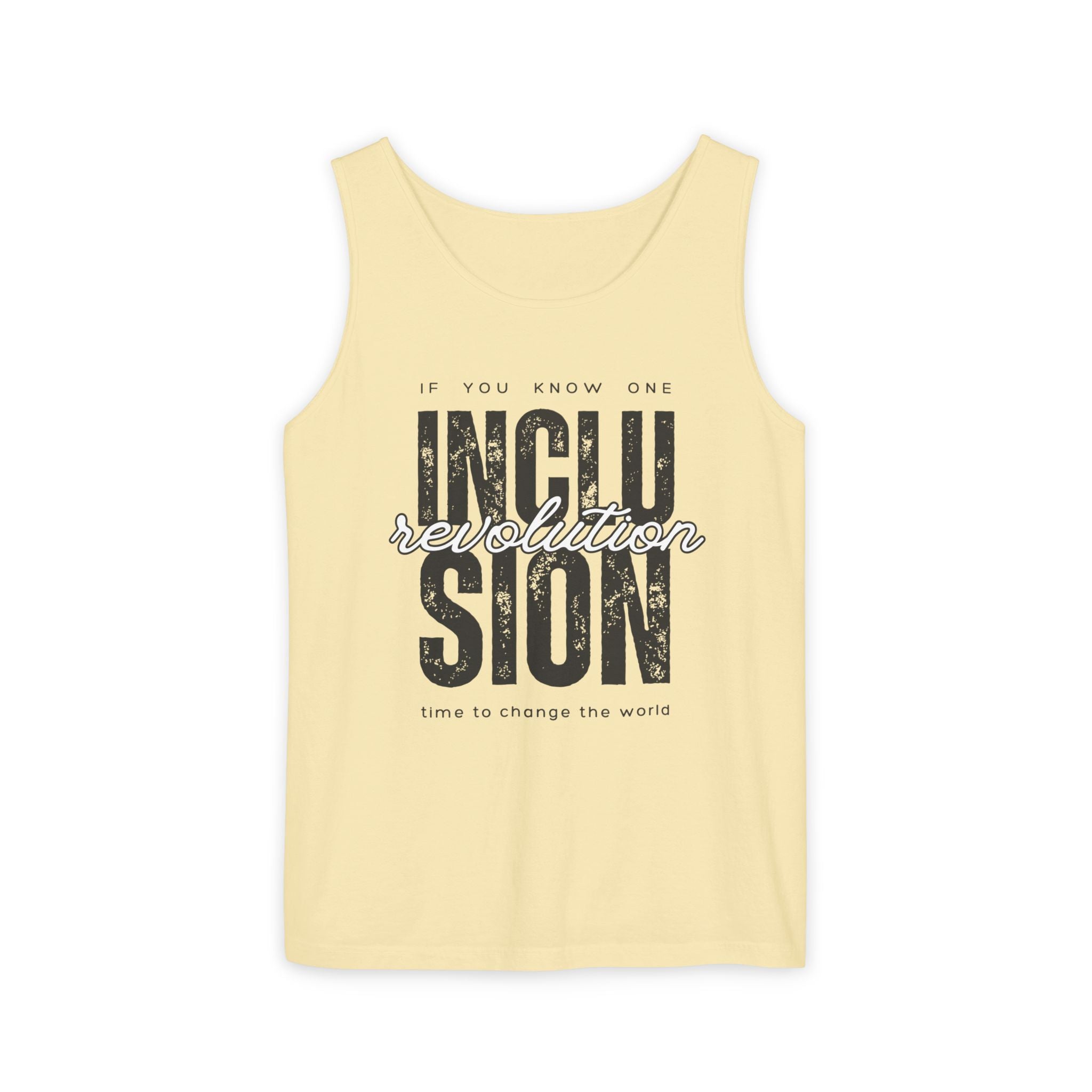 Inclusion Revolution Unisex Garment-Dyed Tank Top