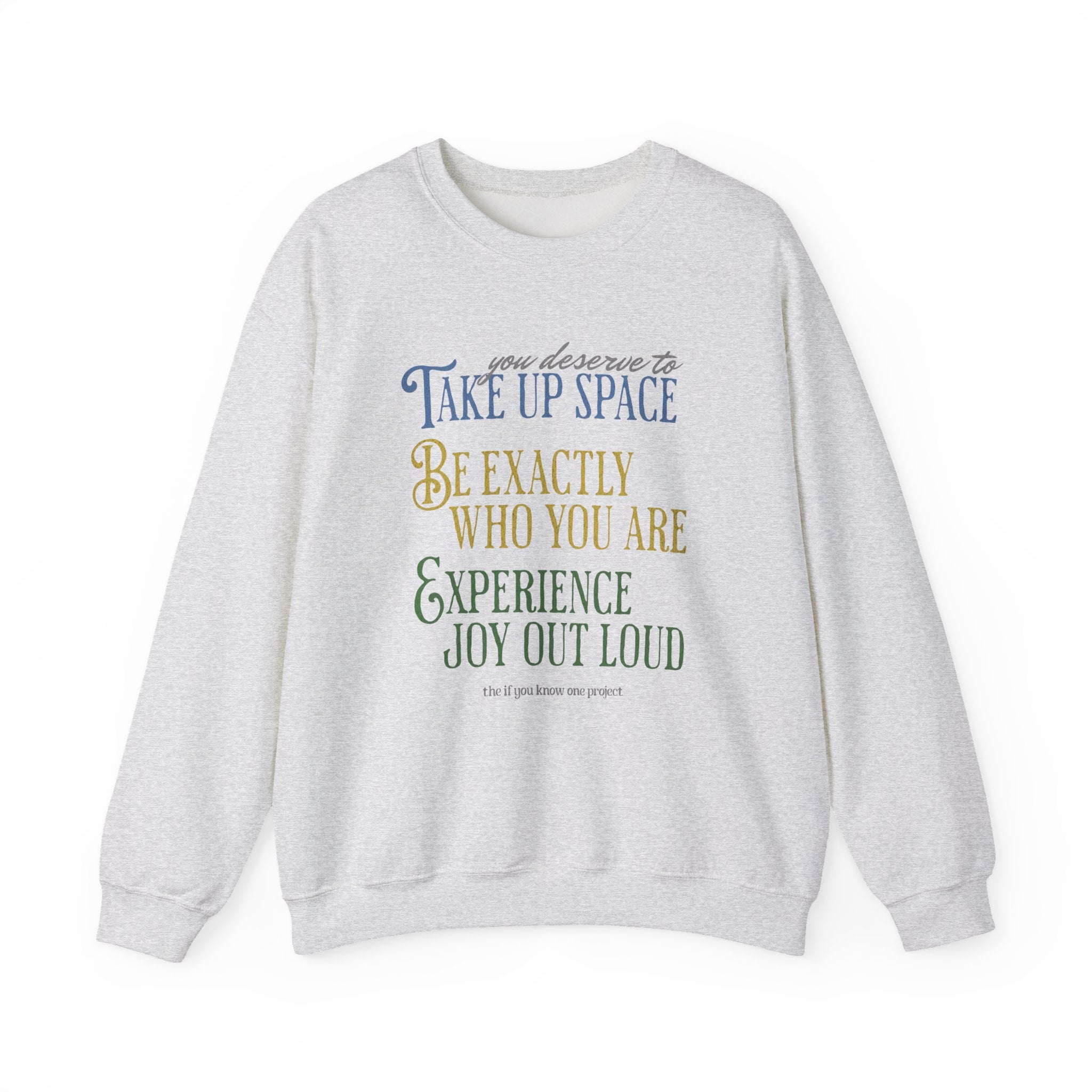 Be You Unisex Crewneck Sweatshirt