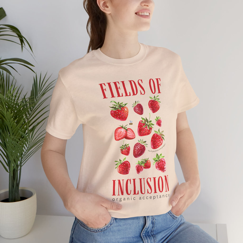 Fields of Inclusion Strawberry Unisex Jersey Short Sleeve Tee