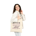 Caffeinate Advocate Celebrate Differences Cotton Canvas Tote Bag