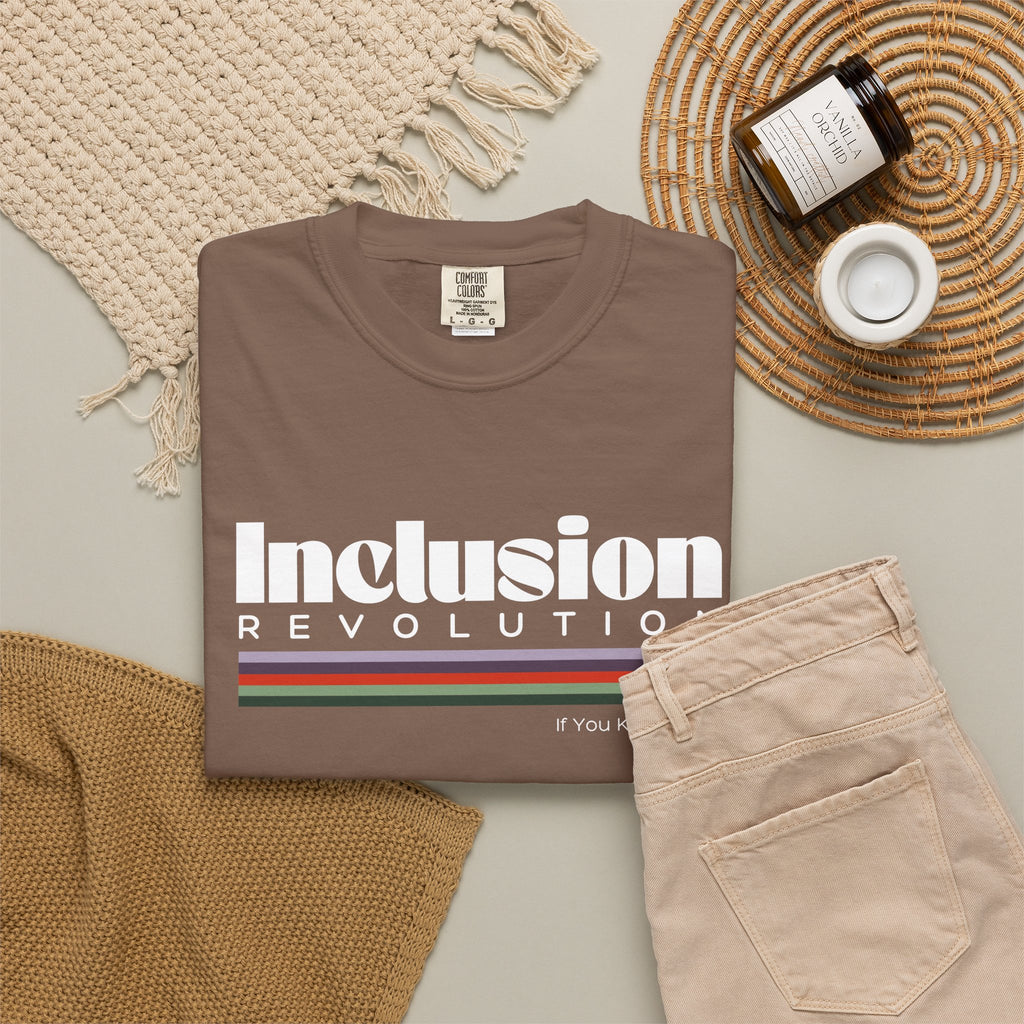 Inclusion Revolution Unisex Garment-Dyed T-shirt